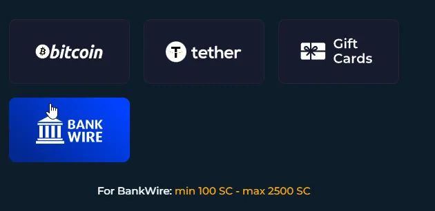 CasinoClick: Redemption method picker, Bank Wire selected; Bank Wire limit min 100 SC - max 2500 SC