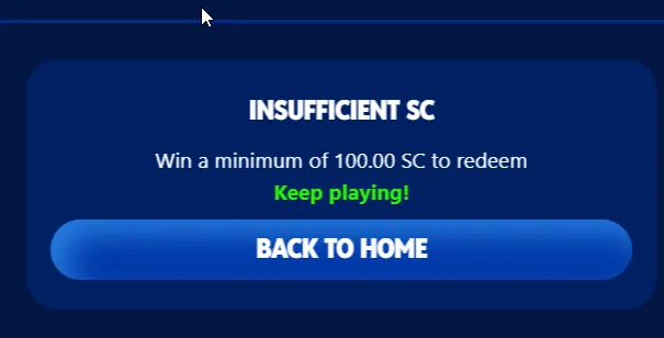 MyPrize: Insufficient SC notice: a minimum of 100.00 SC is required to redeem